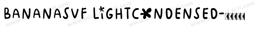 BananasVF LightCondensed字体转换